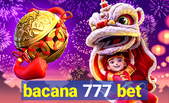 bacana 777 bet